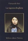 Giampaolo Simi - La ragazza sbagliata