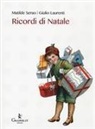 Giulio Laurenti, Matilde Serao - Ricordi di Natale