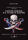 Anguana Nera - Capitan Harlock e il potere di Sleipnir. Le cronache segrete dell'Arcadia