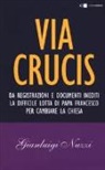 Gianluigi Nuzzi - Via Crucis