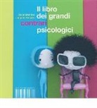 Oscar Brenifier, Jacques Després - Il libro dei grandi contrari psicologici