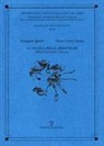 Giuseppina Agostini, Maria Cristina Masdea - La scuola delle meraviglie. Opere d'arte per l'infanzia