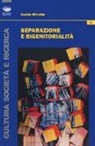 Olivetta, Eraldo Olivetta - Separazione e bigenitorialità