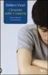 Stefano Vicari - L'insalata sotto il cuscino. Storie di disordini e di adolescenti