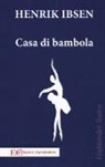 Henrik Ibsen - Casa di bambola