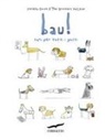 Greg McLeod, Myles McLeod, Fenella Smith - Bau! Cani per tutti i gusti