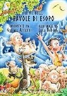 Giorgia Affanni, Luca Bonora - Le più belle favole di Esopo