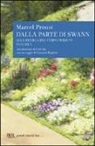 Marcel Proust - Alla ricerca del tempo perduto. Dalla parte di Swann