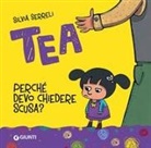 Silvia Serreli - Perché devo chiedere scusa? Tea