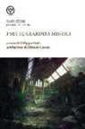 Paul Sedir, Paul Sédir, F. Goti - I sette giardini mistici