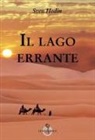 Sven Hedin - Il lago errante