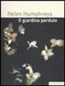 Helen Humphreys - Il giardino perduto