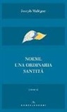 Joseph Malègue - Noemi. Una ordinaria santità