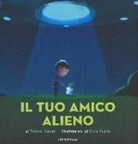 Tammi Sauer, G. Fujita - Il tuo amico alieno