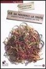 Marta Dell'Angelo, Ludovica Lumer - C'è da perderci la testa. Scoprire il cervello giocando con l'arte