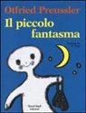 Otfried Preußler, F. J. Tripp - Il piccolo fantasma