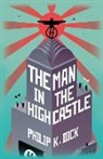 Philip K Dick, Philip K. Dick - The Man In The High Castle