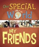 Liz Lennon, Lennon Liz - Our Special World: My Friends