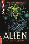 Steve Barlow, Barlow Steve, Steve Skidmore, Skidmore Steve - EDGE: I HERO: Monster Hunter: Alien