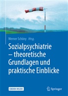 Werne Schöny, Werner Schöny - Sozialpsychiatrie - theoretische Grundlagen und praktische Einblicke