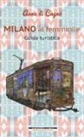 Anna Di Cagno - Milano al femminile