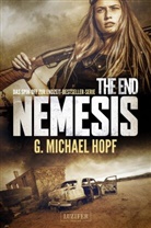 G Michael Hopf, G. Michael Hopf - The End - Nemesis