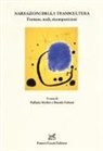 D. Fabiani, Daniela Fabiani, R. Merlini, Raffaela Merlini - Narrazioni della transcultura. Fratture, nodi, ricomposizioni