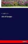 Goldwin Smith - Life of Cowper