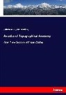 Edward Bellamy, Wilhel Braune, Wilhelm Braune - An atlas of Topographical Anatomy