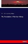 Willia Stubbs, William Stubbs, Abbey Waltham - The Foundation of Waltham Abbey