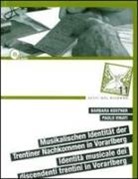 Barbara Kostner, Paolo Vinati - Identità musicale dei discendenti trentini in Vorarlberg. Con CD Audio