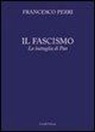 Francesco Perri - Il fascismo. La battaglia di Pan