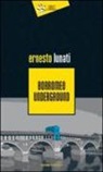 Ernesto Lunati - Borromeo underground