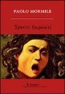 Paolo Mormile - Spiriti inquieti