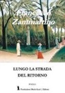 Francesco Zammartino - Lungo la strada del ritorno
