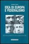 Antonella Dallou - Idea di Europa e federalismo