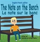 Kathleen Rasche - The Note on the Bench - English/French edition