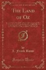L. Frank Baum - The Land of Oz
