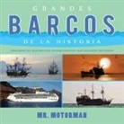 Motorman, Mr. Motorman - Grandes Barcos de la Historia