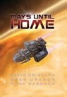 Kristoph David, Greg Dragon, Mark Gardner - Days Until Home