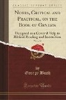 George Bush - Notes, Critical and Practical, on the Book of Genesis, Vol. 2 of 2