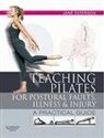 Paterson, Jane Paterson, Jane (Member of the Pilates Foundation Paterson, Paterson Jane - Teaching Pilates for Postural Faults, Illness and Injury