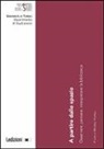 M. Vivarelli - A partire dallo spazio. Osservare, pensare, interpretare la biblioteca