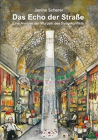 Scherer Janine, Simone Stricker - Das Echo der Straße