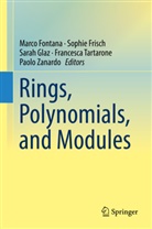 Marco Fontana, Sophi Frisch, Sophie Frisch, Sarah Glaz, Sarah Glaz et al, Francesca Tartarone... - Rings, Polynomials, and Modules
