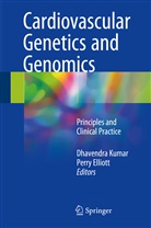 Elliott, Elliott, Perry Elliott, Dhavendr Kumar, Dhavendra Kumar - Cardiovascular Genetics and Genomics