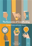Dougla Cumming, Douglas Cumming, Hornuf, Hornuf, Lars Hornuf - The Economics of Crowdfunding