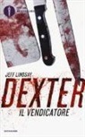 Jeff Lindsay - Dexter il vendicatore