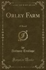 Anthony Trollope - Orley Farm