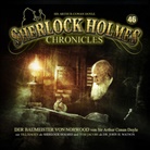 Arthur Conan Doyle, Arthur Conan (Sir) Doyle, Till Hagen, Tom Jacobs - Sherlock Holmes Chronicles 46, 1 Audio-CD (Hörbuch)